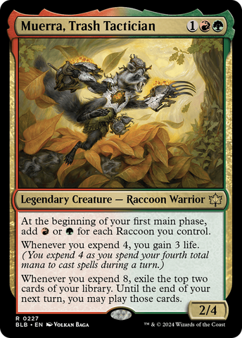 Muerra, Trash Tactician (BLB #227)