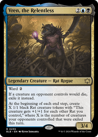 Vren, the Relentless (BLB #239)