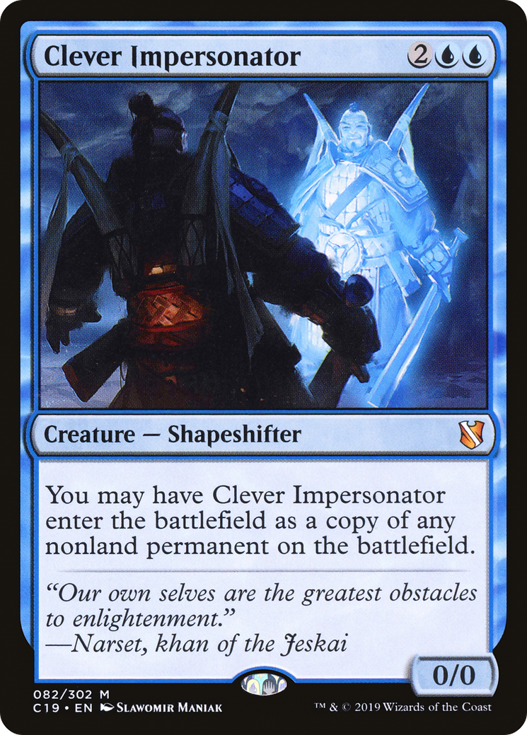 Clever Impersonator (C19 #082)