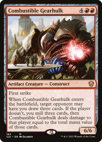 Combustible Gearhulk (C21 #163)