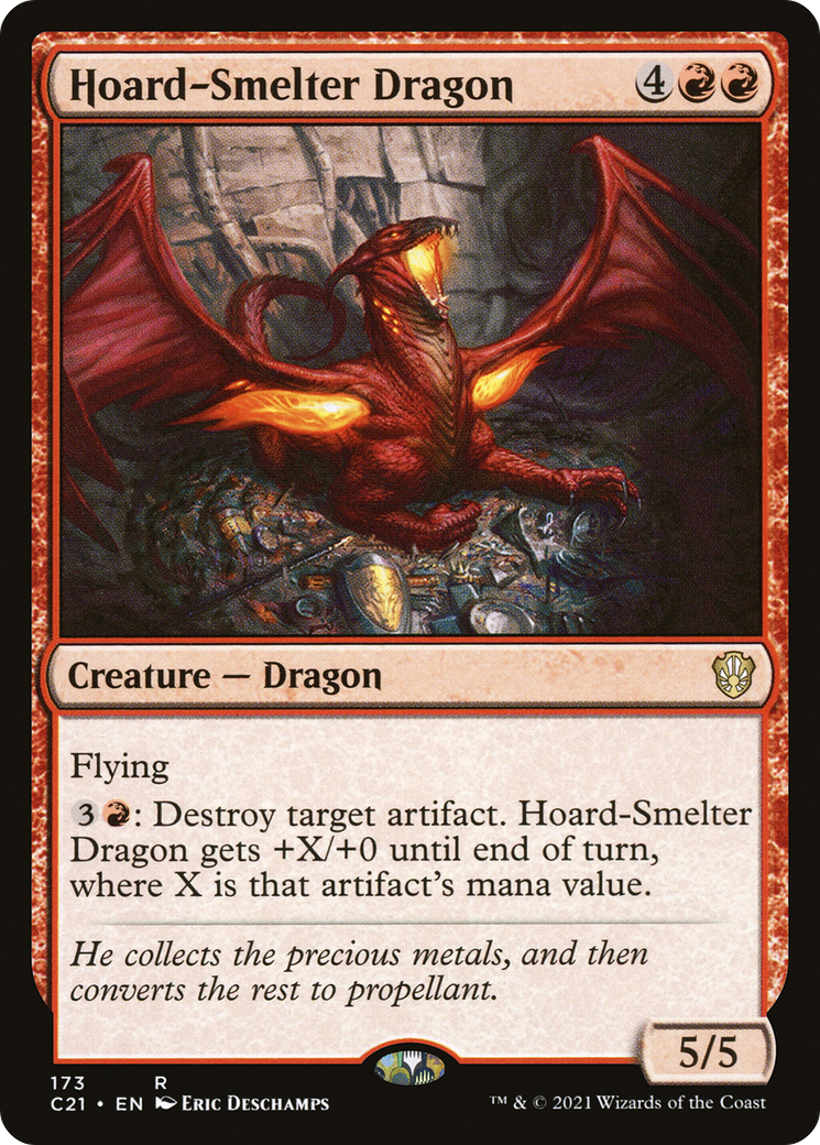 Hoard-Smelter Dragon (C21 #173)
