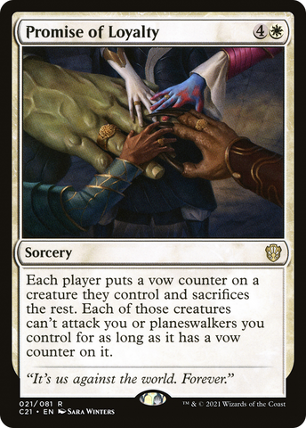 Promise of Loyalty (C21 #021)