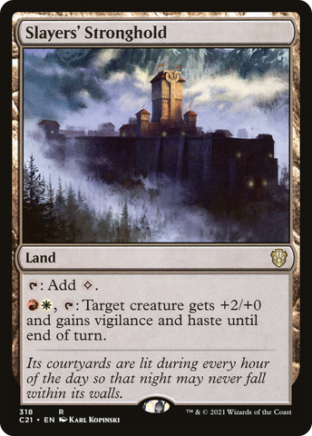 Slayer's Stronghold (C21 #318)