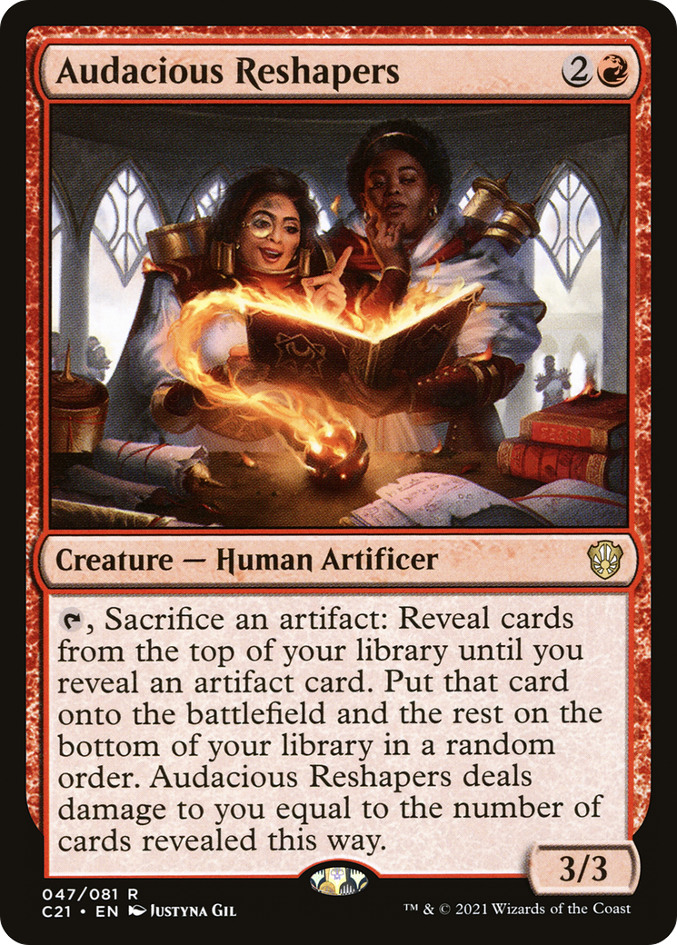 Audacious Reshapers (C21 #047)