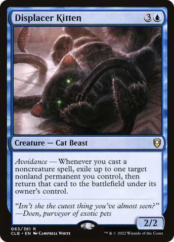 Displacer Kitten (CLB #063)