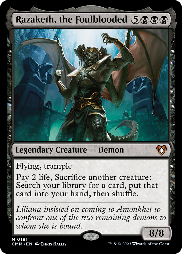 Razaketh, the Foulblooded (CMM #181)