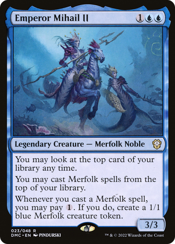 Emperor Mihail II (DMC #023)