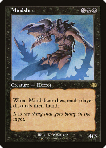 Mindslicer (DMR #305)