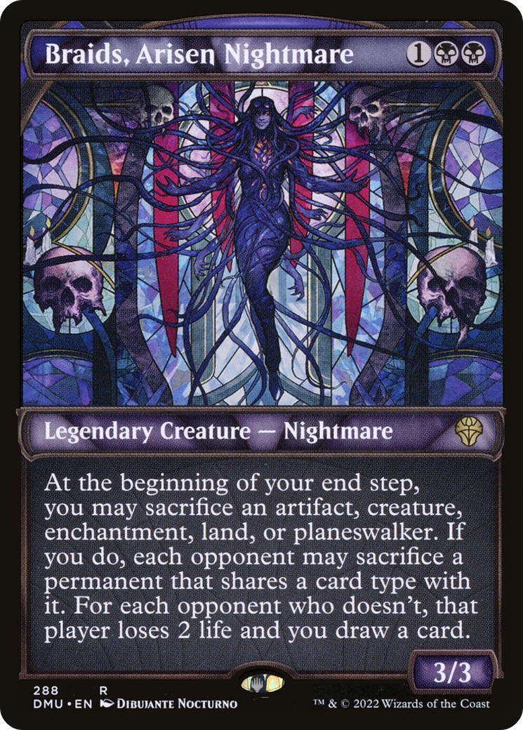 Braids, Arisen Nightmare (DMU #288)