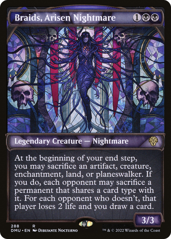 Braids, Arisen Nightmare (DMU #288)