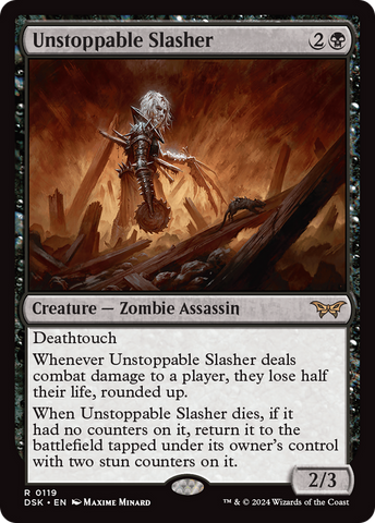 Unstoppable Slasher (DSK #119)