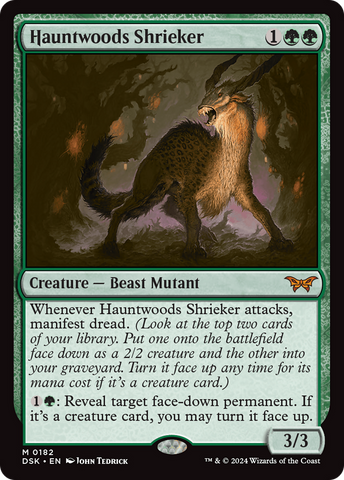 Hauntwoods Shrieker (DSK #182)