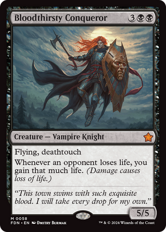 Bloodthirsty Conqueror (FDN #058)