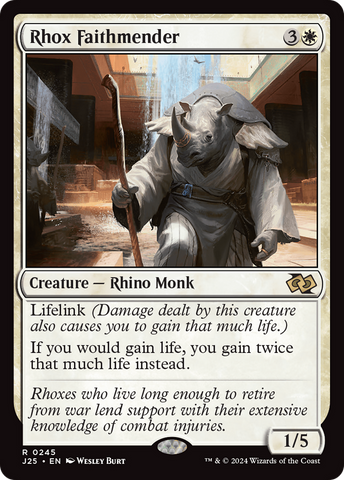 Rhox Faithmender (J25 #245)