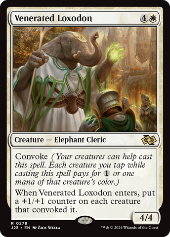 Venerated Loxodon (J25 #278)