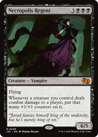 Necropolis Regent (J25 #469)