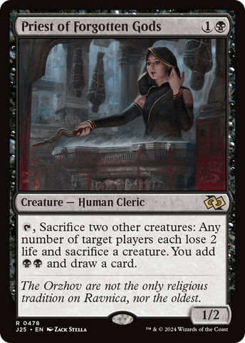 Priest of Forgotten Gods (J25 #478)