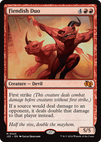 Fiendish Duo (J25 #545)