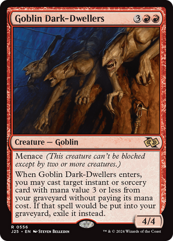 Goblin Dark-Dwellers (J25 #556)
