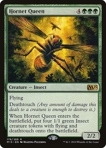 Hornet Queen (M15 #178)
