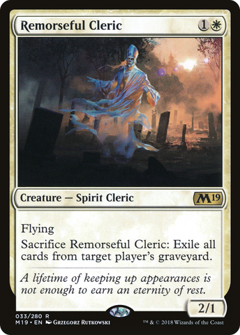 Remorseful Cleric (M19 #033)