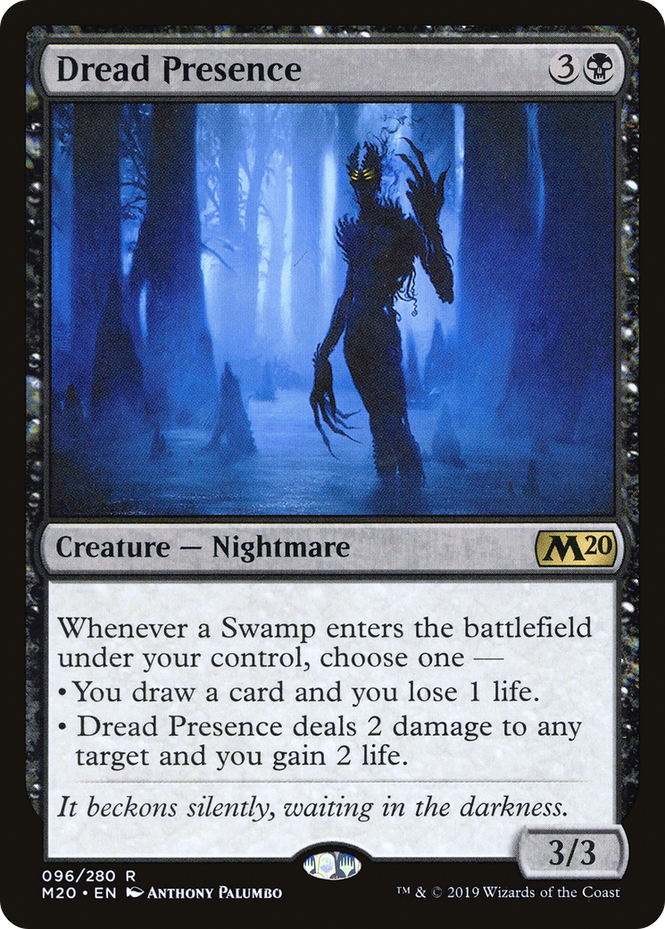 Dread Presence (M20 #096)