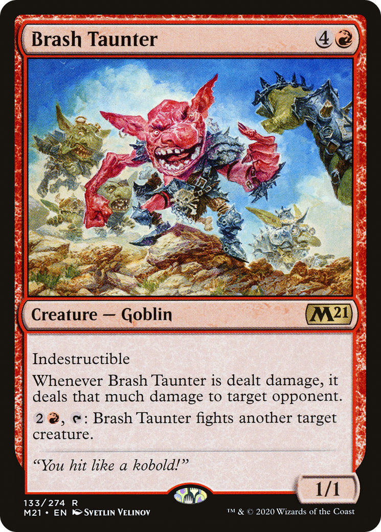 Brash Taunter (M21 #133)