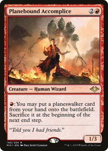 Planebound Accomplice (MH1 #140)