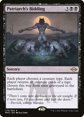 Patriarch's Bidding (MH2 #275)
