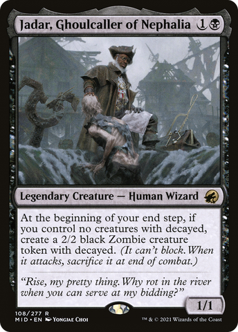 Jadar, Ghoulcaller of Nephalia (MID #108)