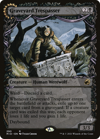 Graveyard Trespasser (MID #290)