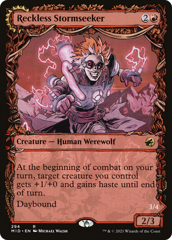 Reckless Stormseeker (MID #294)