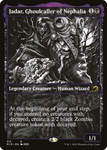 Jadar, Ghoulcaller of Nephalia (MID #315)