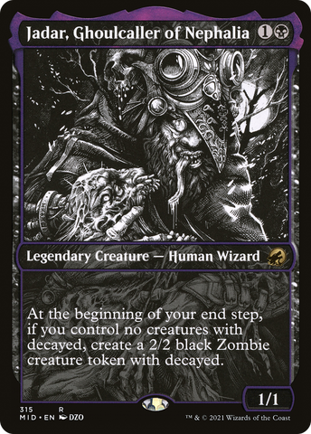 Jadar, Ghoulcaller of Nephalia (MID #315)