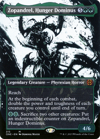 Zopandrel, Hunger Dominus (ONE #315)