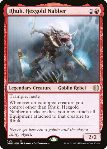 Rhuk, Hexgold Nabber (ONE #407)