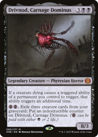 Drivnod, Carnage Dominus (ONE #090)