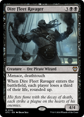 Dire Fleet Ravager (OTC #132)