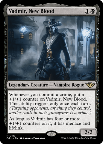 Vadmir, New Blood (OTJ #113)