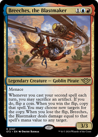 Breeches, the Blastmaker (OTJ #197)