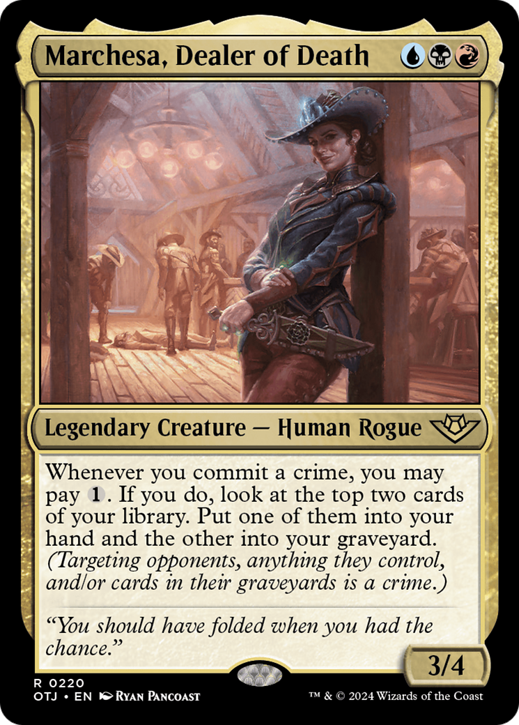Marchesa, Dealer of Death (OTJ #220)