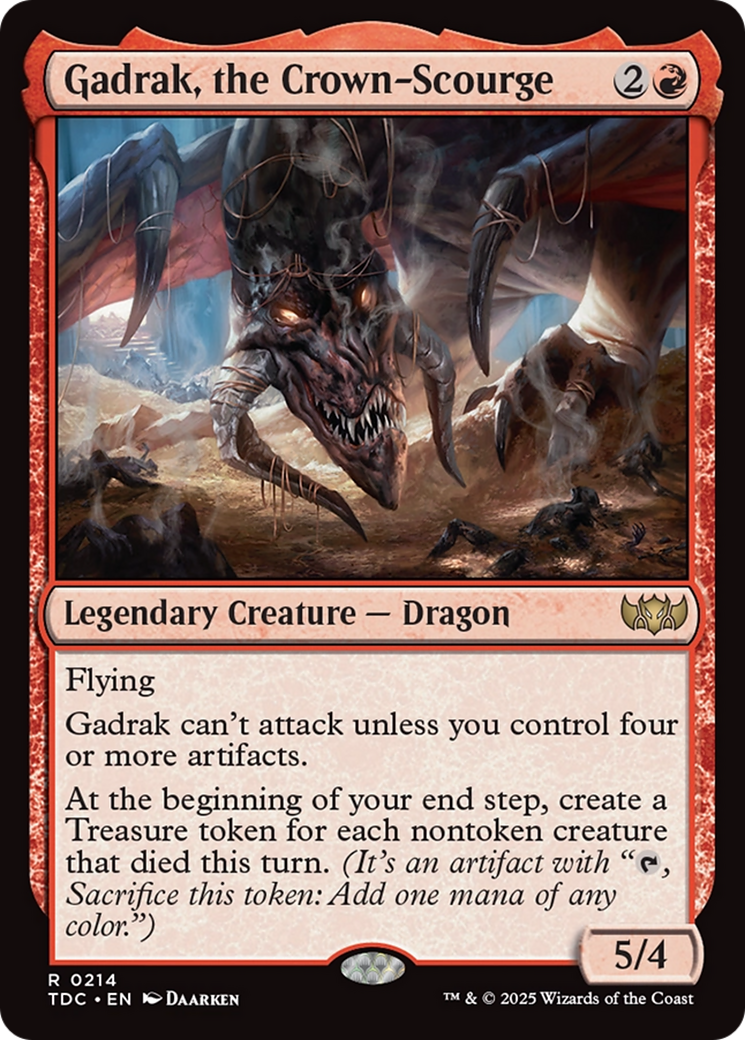 Gadrak, the Crown-Scourge (TDC #214)
