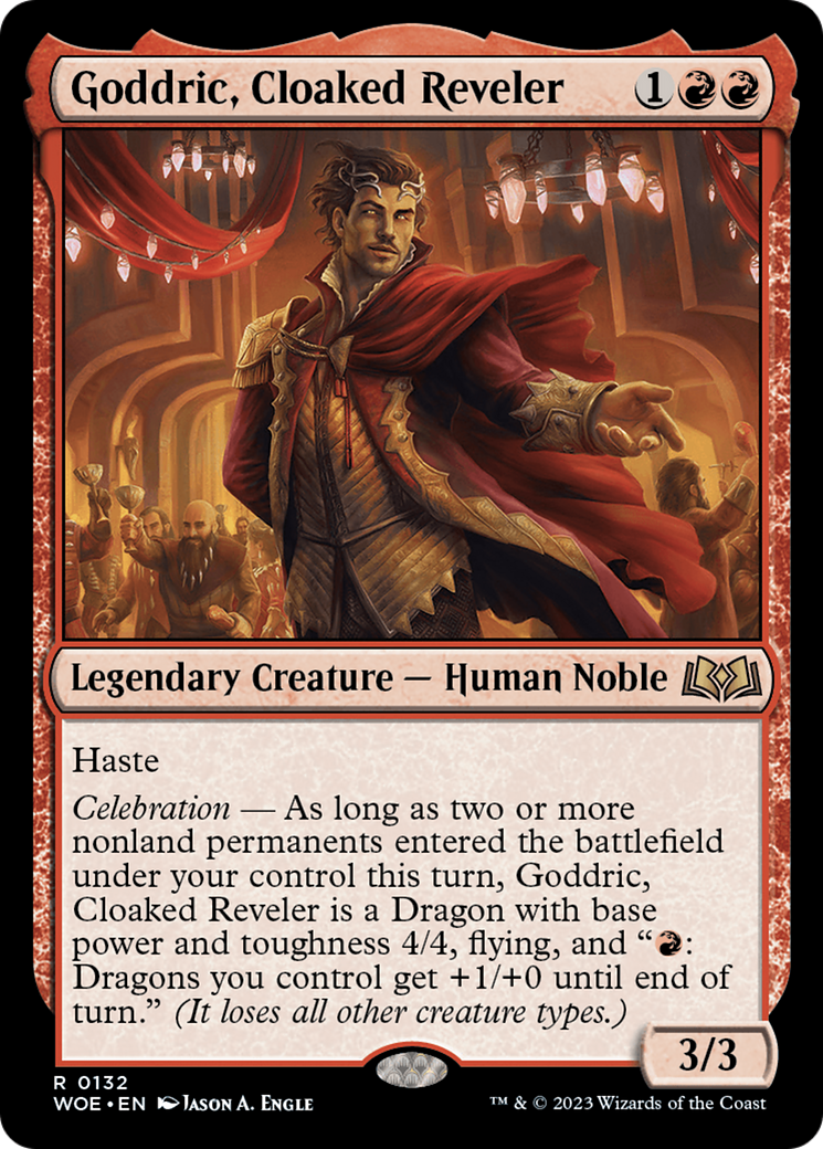 Goddric, Cloaked Reveler (WOE #132)