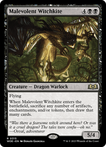 Malevolent Witchkite (WOE #315)