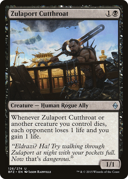 Zulaport Cutthroat (BFZ)