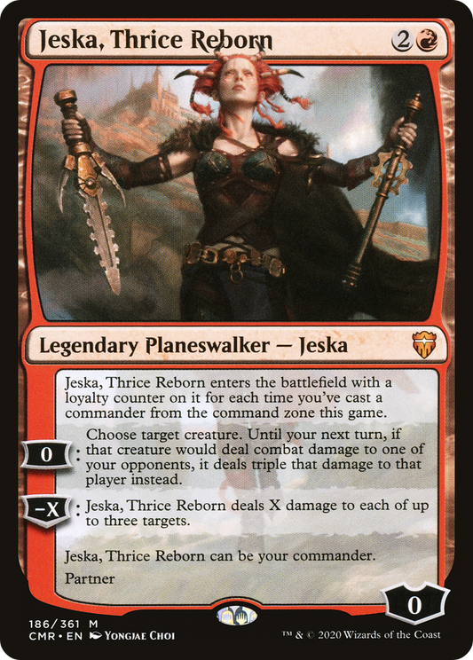 Jeska, Thrice Reborn (CMR)