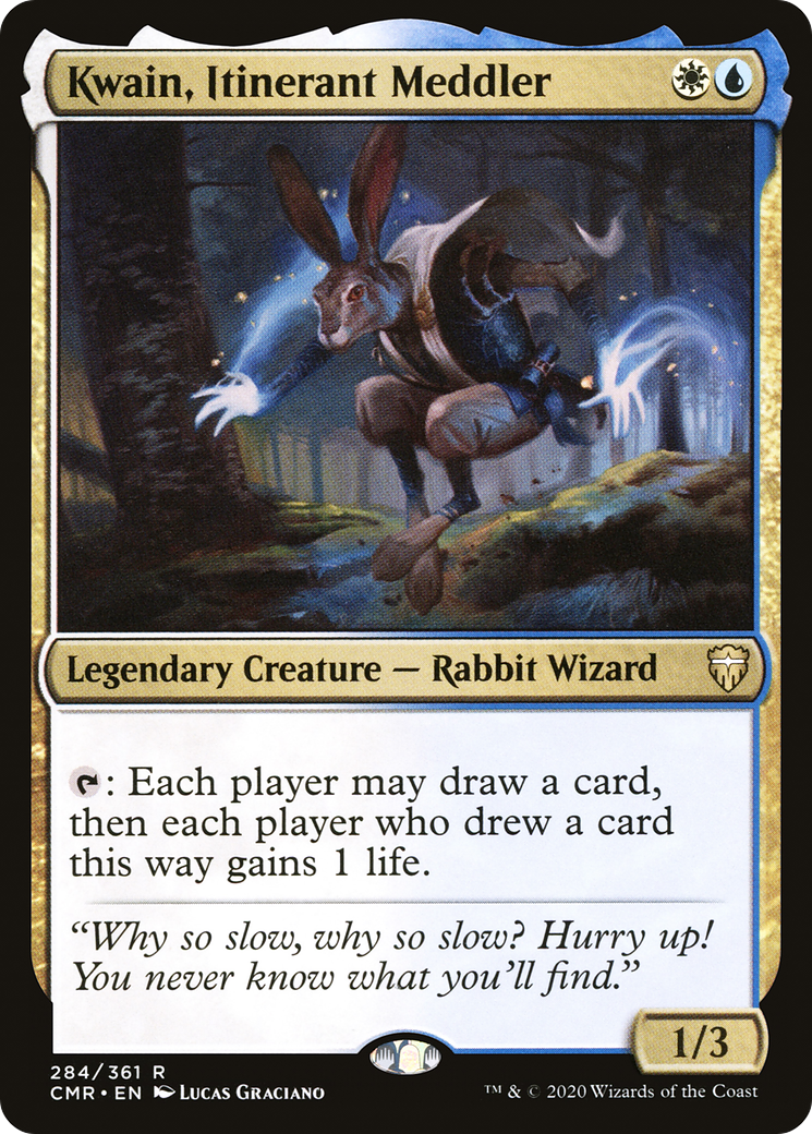 Kwain, Itinerant Meddler (CMR)