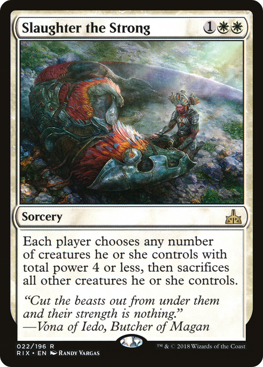 Slaughter the Strong (RIX)