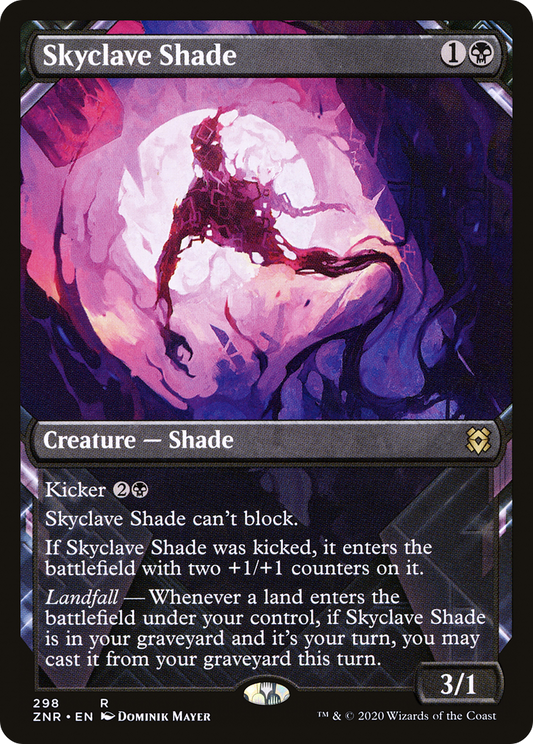 Skyclave Shade- Showcase (ZNR)