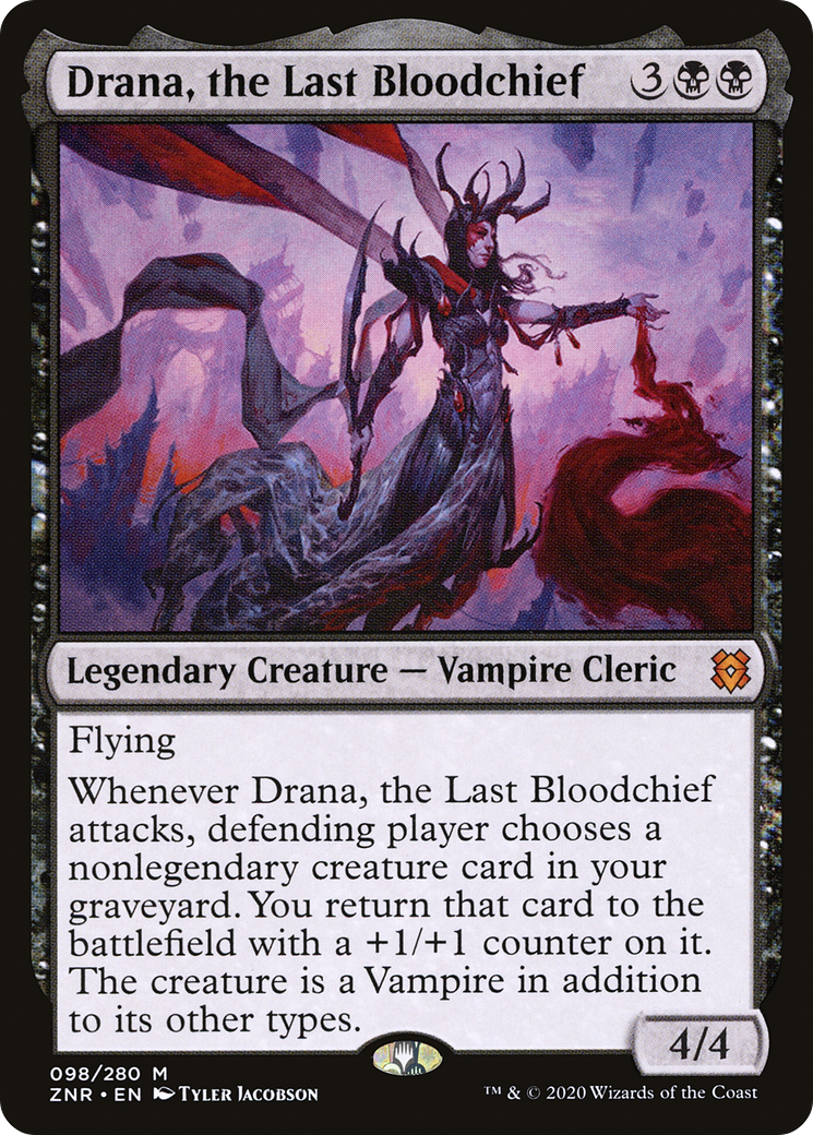 Drana, the Last Bloodchief (ZNR)